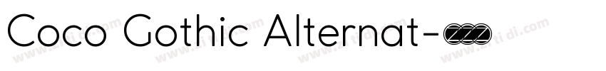 Coco Gothic Alternat字体转换